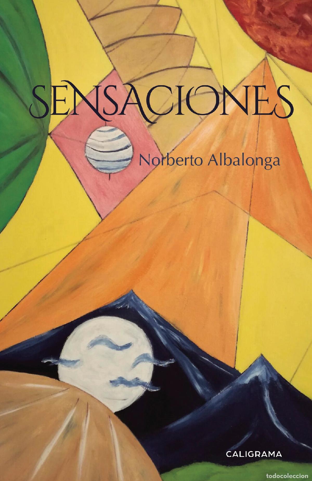 Libros: Sensaciones - Norberto Albalonga - Foto 1
