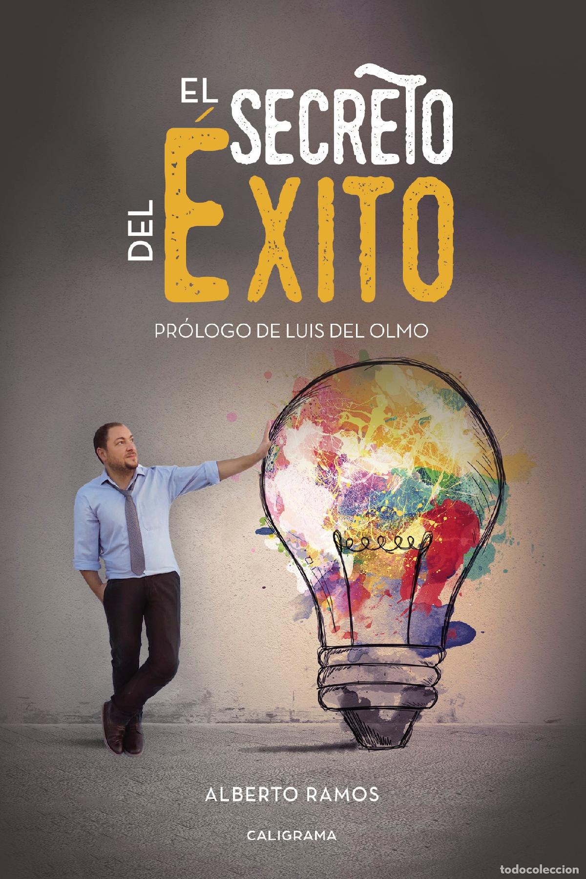 Libros: El secreto del &eacute;xito - Alberto Ramos - Foto 1
