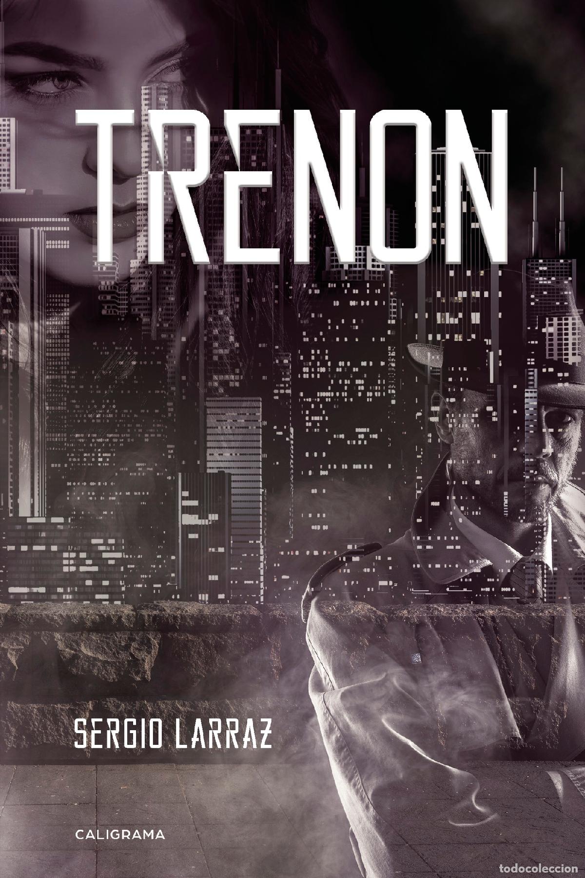 Libros: Trenon - Sergio Larraz - Foto 1