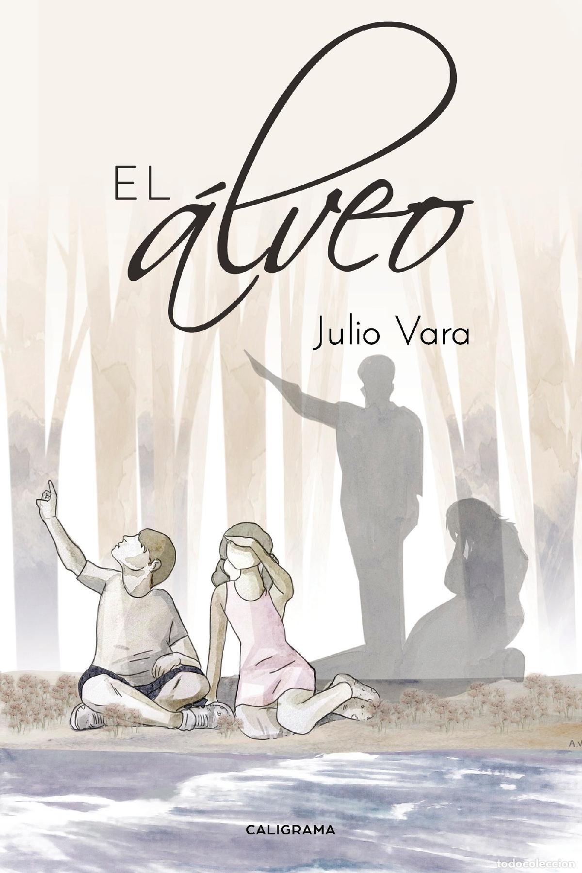 Libros: El &aacute;lveo - Julio Vara - Foto 1