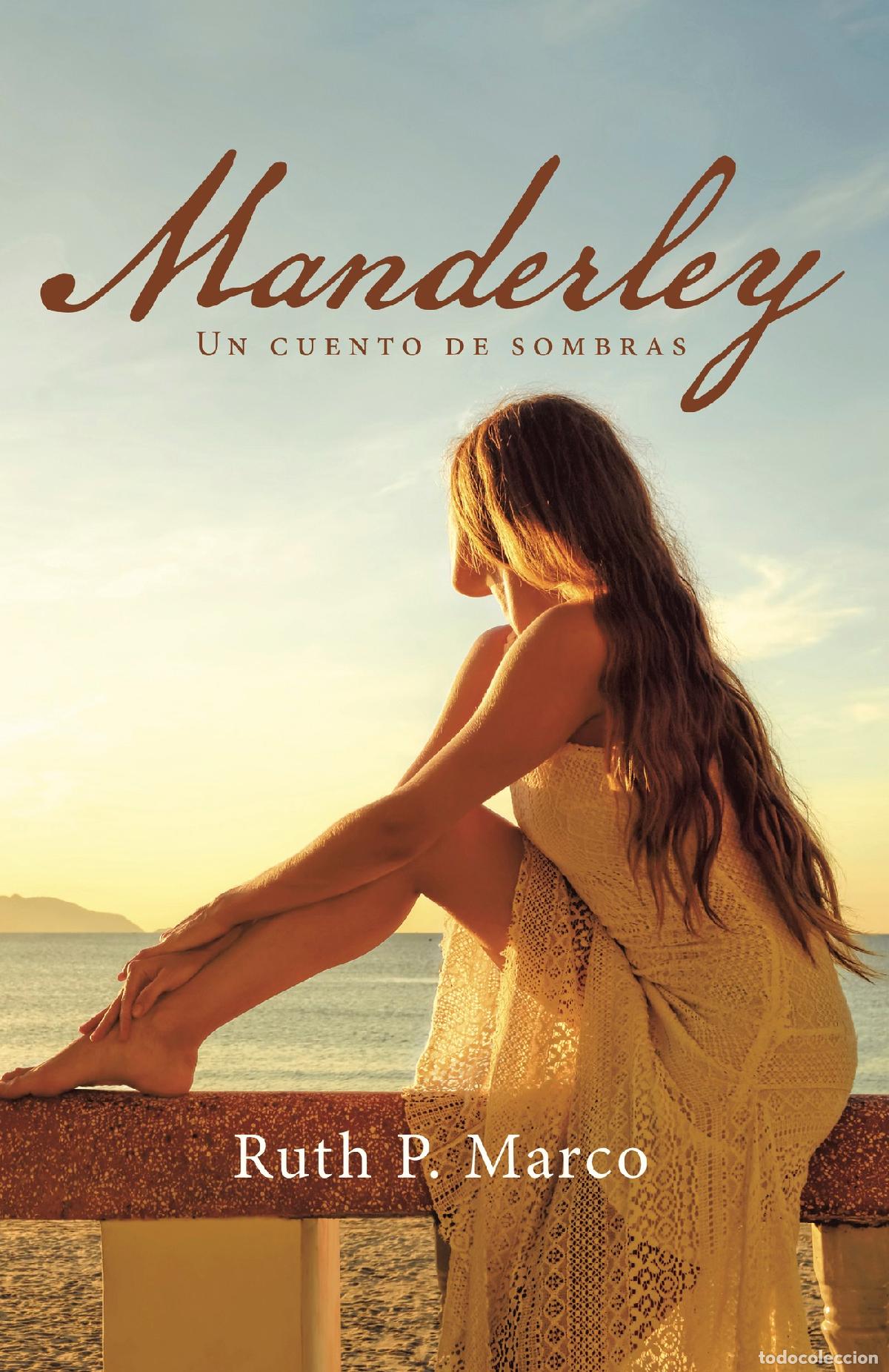 Libros: Manderley - Un cuento de sombras - Ruth P. Marco - Foto 1