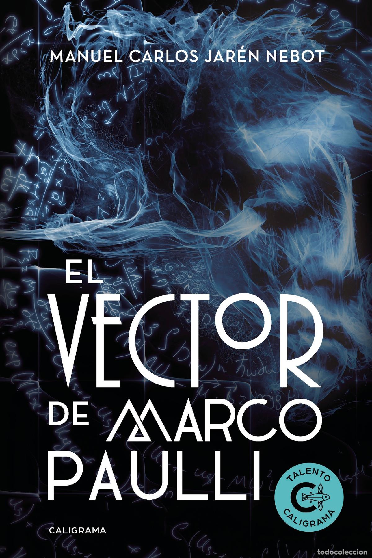 Libros: El Vector de Marco Paulli - Manuel Carlos Jar&eacute;n Nebot - Foto 1