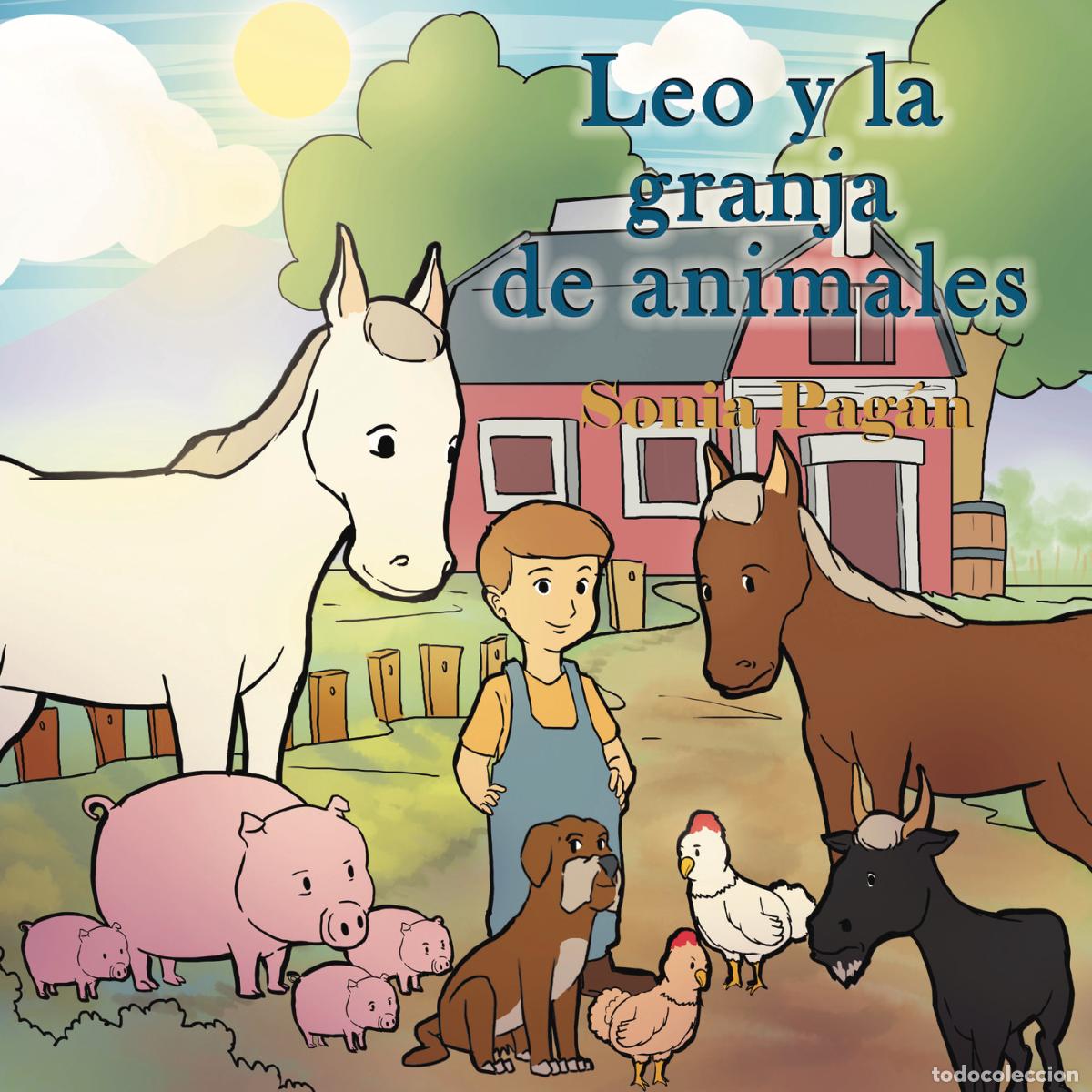 Libros: Leo y la granja de animales - Sonia Pag&aacute;n - Foto 1