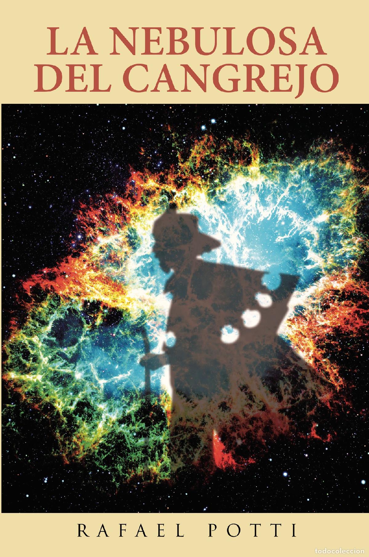 Libros: La nebulosa del cangrejo - Rafael Potti - Foto 1