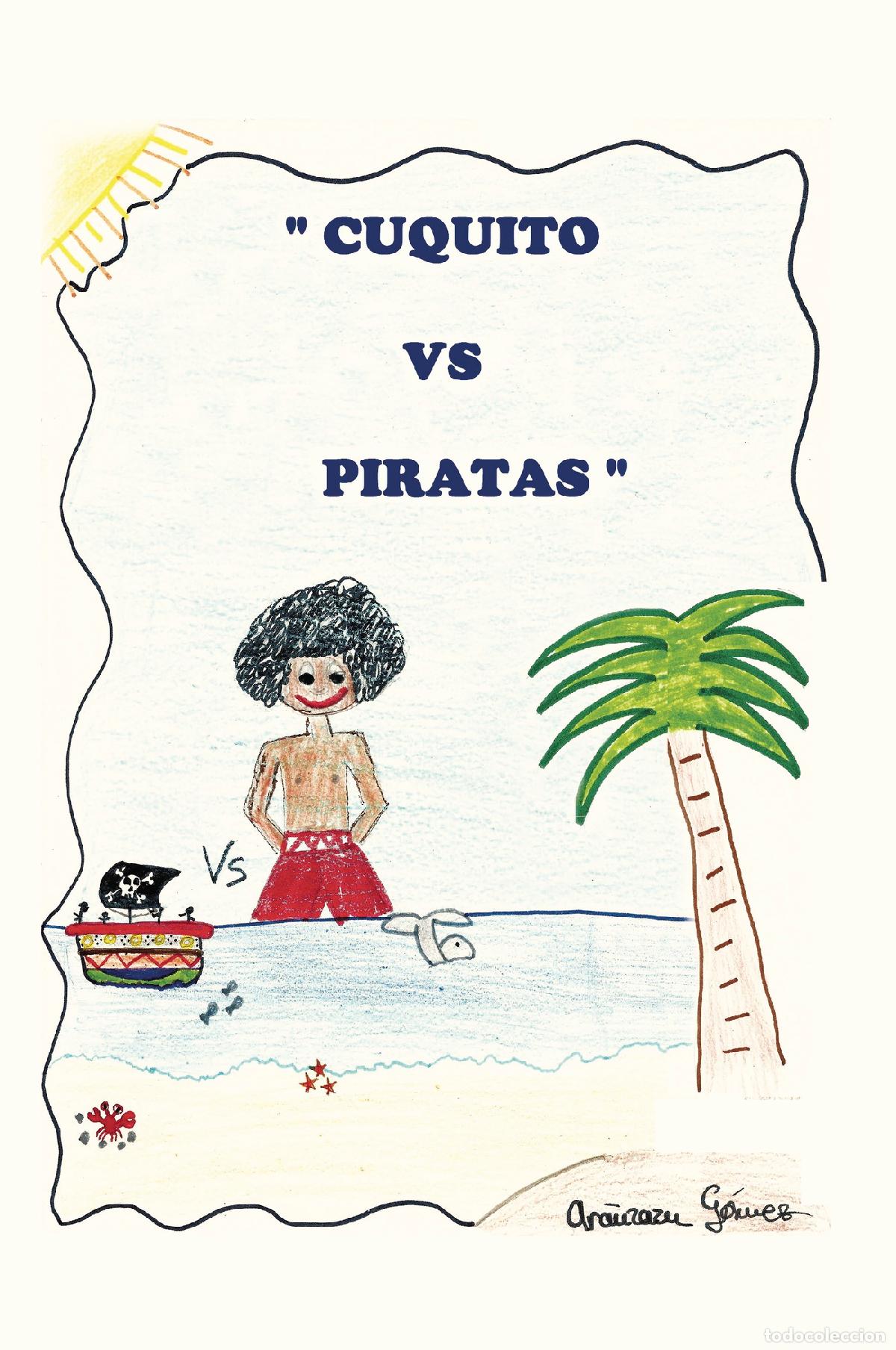 Libros: Cuquito VS piratas - ARANZAZU GOMEZ - Foto 1