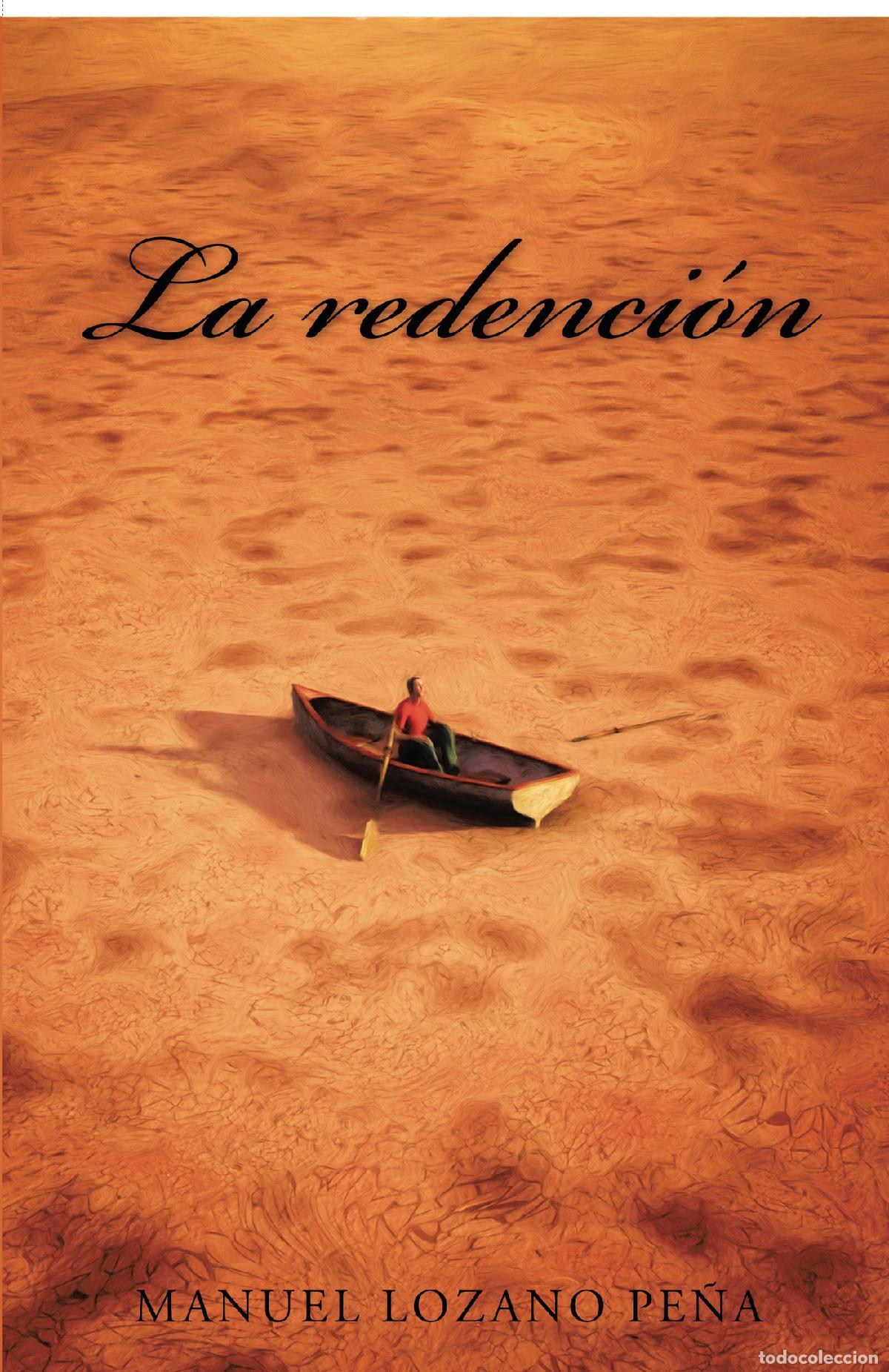 Libros: La redenci&oacute;n - Manuel Lozano Pe&ntilde;a - Foto 1