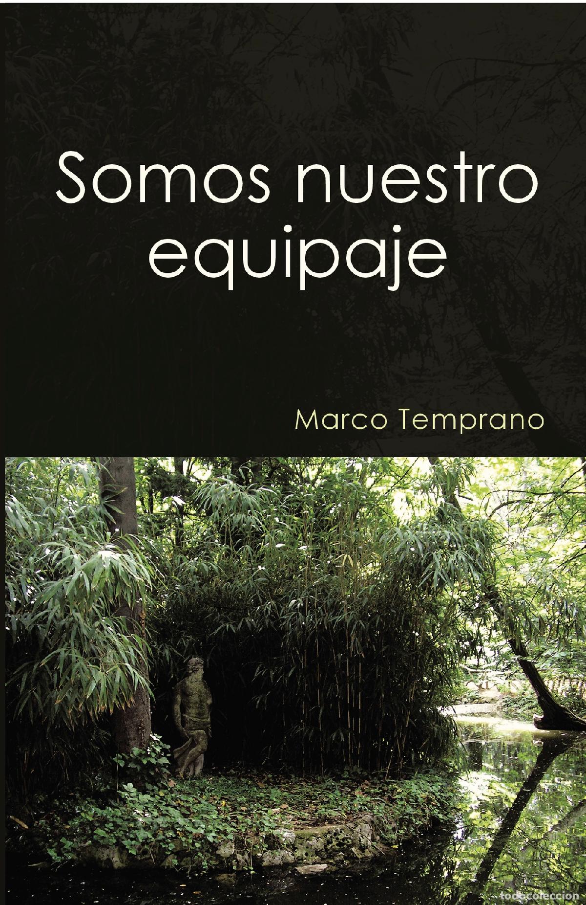 Libros: Somos nuestro equipaje - Marco Temprano - Foto 1