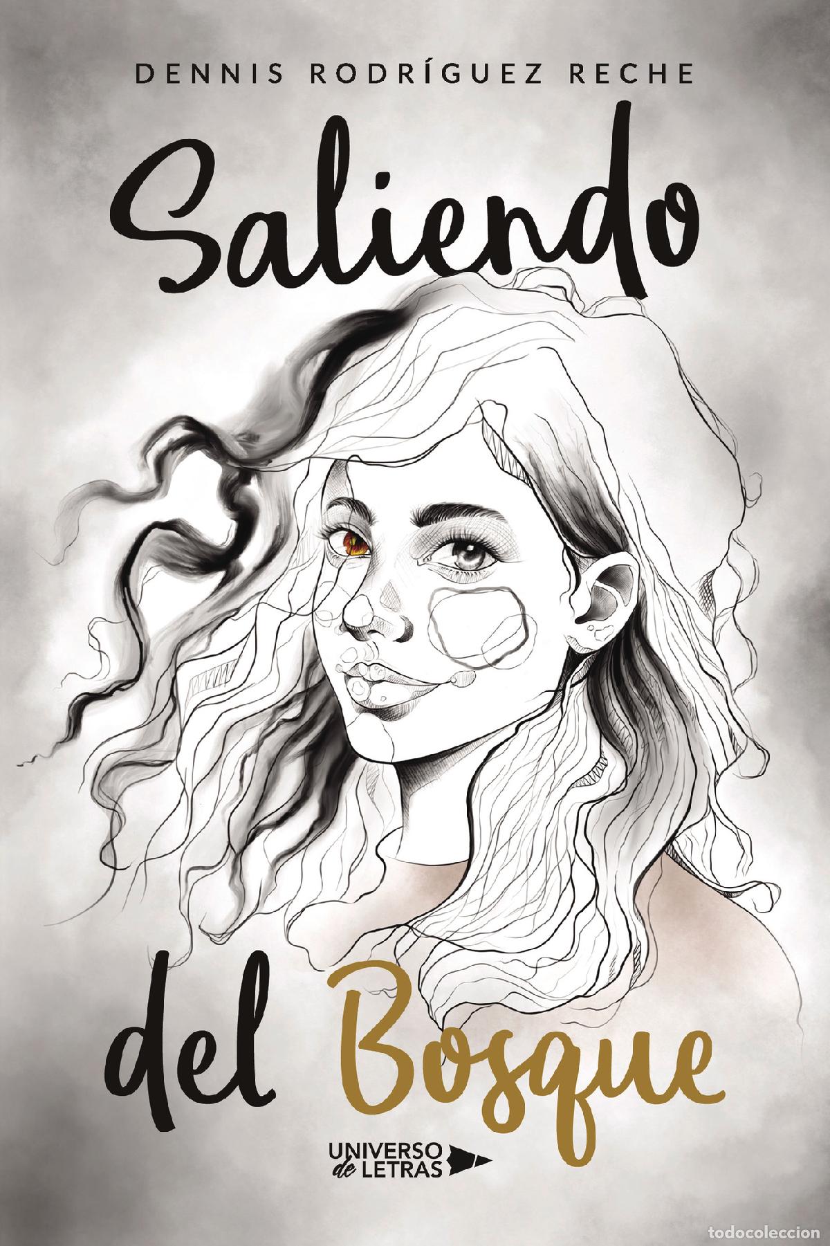 Libros: Saliendo del Bosque - Dennis Rodr&iacute;guez Reche - Foto 1