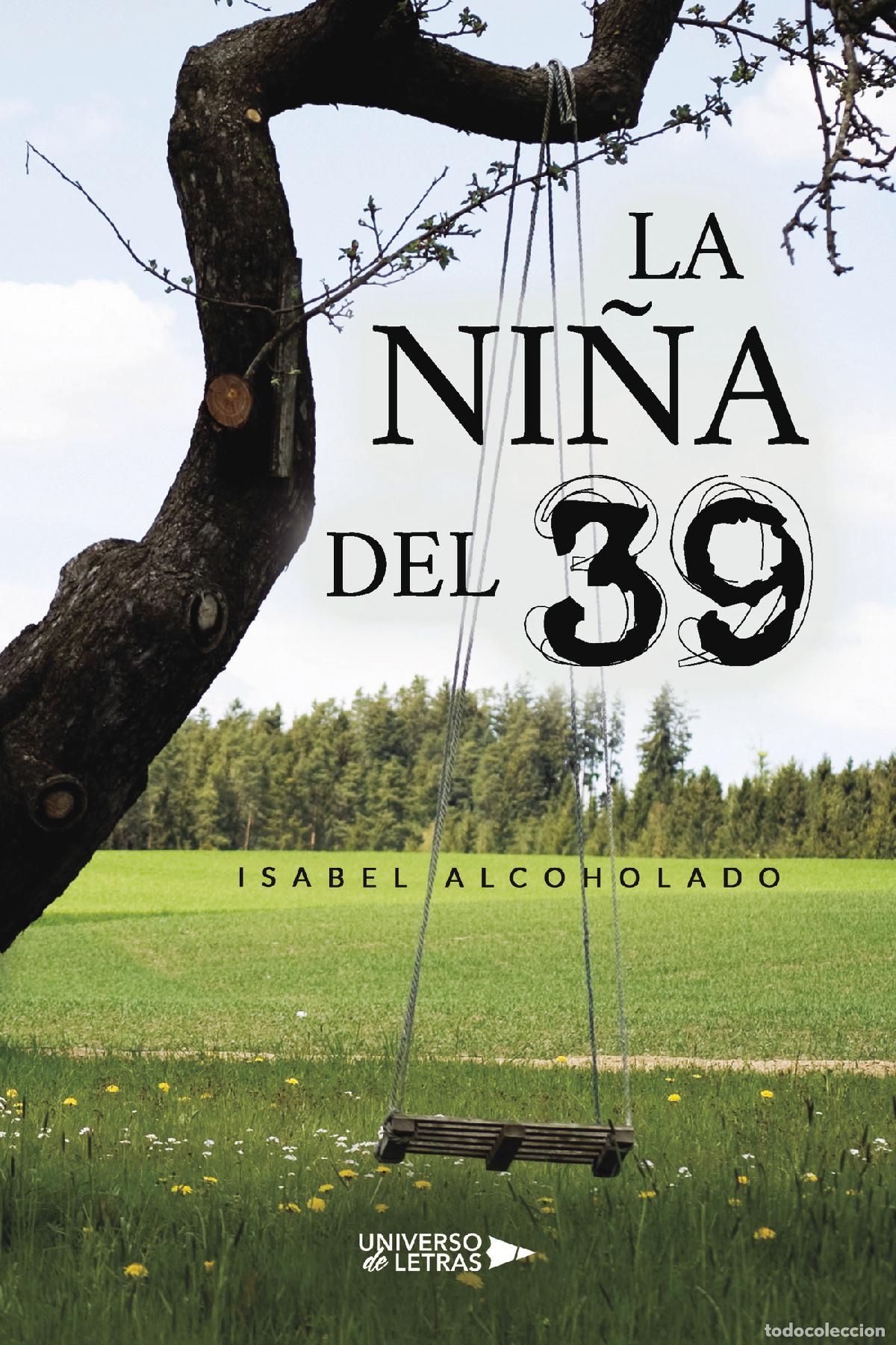 Libros: La Ni&ntilde;a del 39 - Isabel Alcoholado - Foto 1