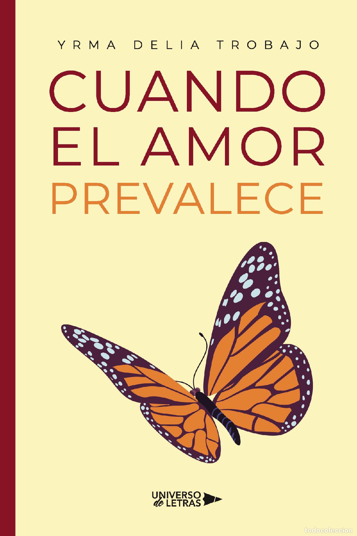 Libros: Cuando el amor prevalece - Yrma Delia Trobajo - Foto 1