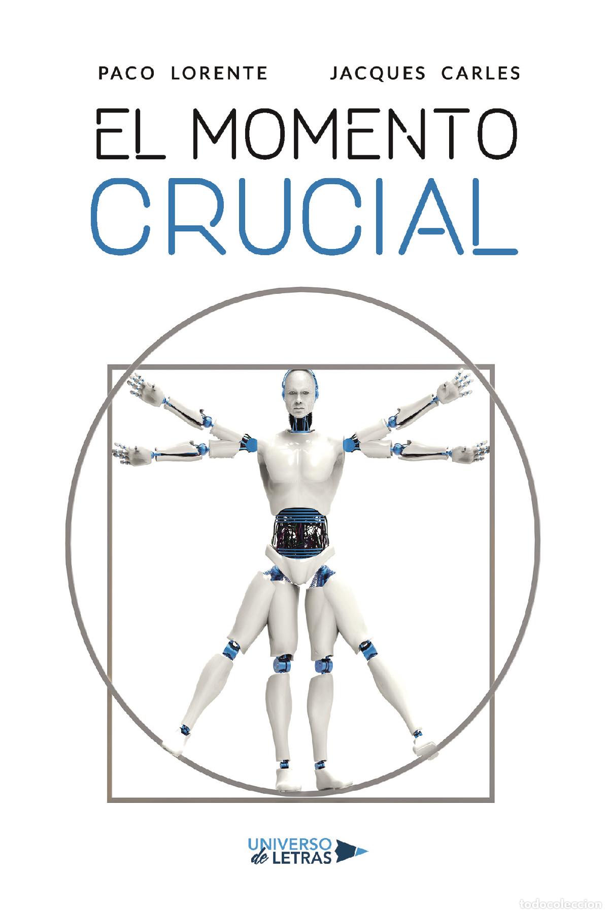 Libros: El momento Crucial - Paco Lorente - Foto 1