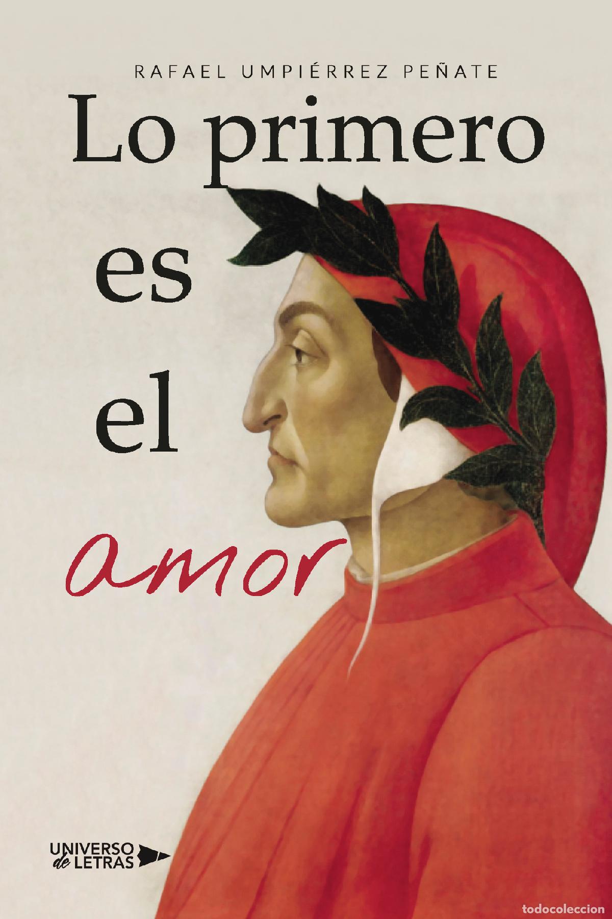 Libros: Lo primero es el amor - Rafael Umpi&eacute;rrez Pe&ntilde;ate - Foto 1