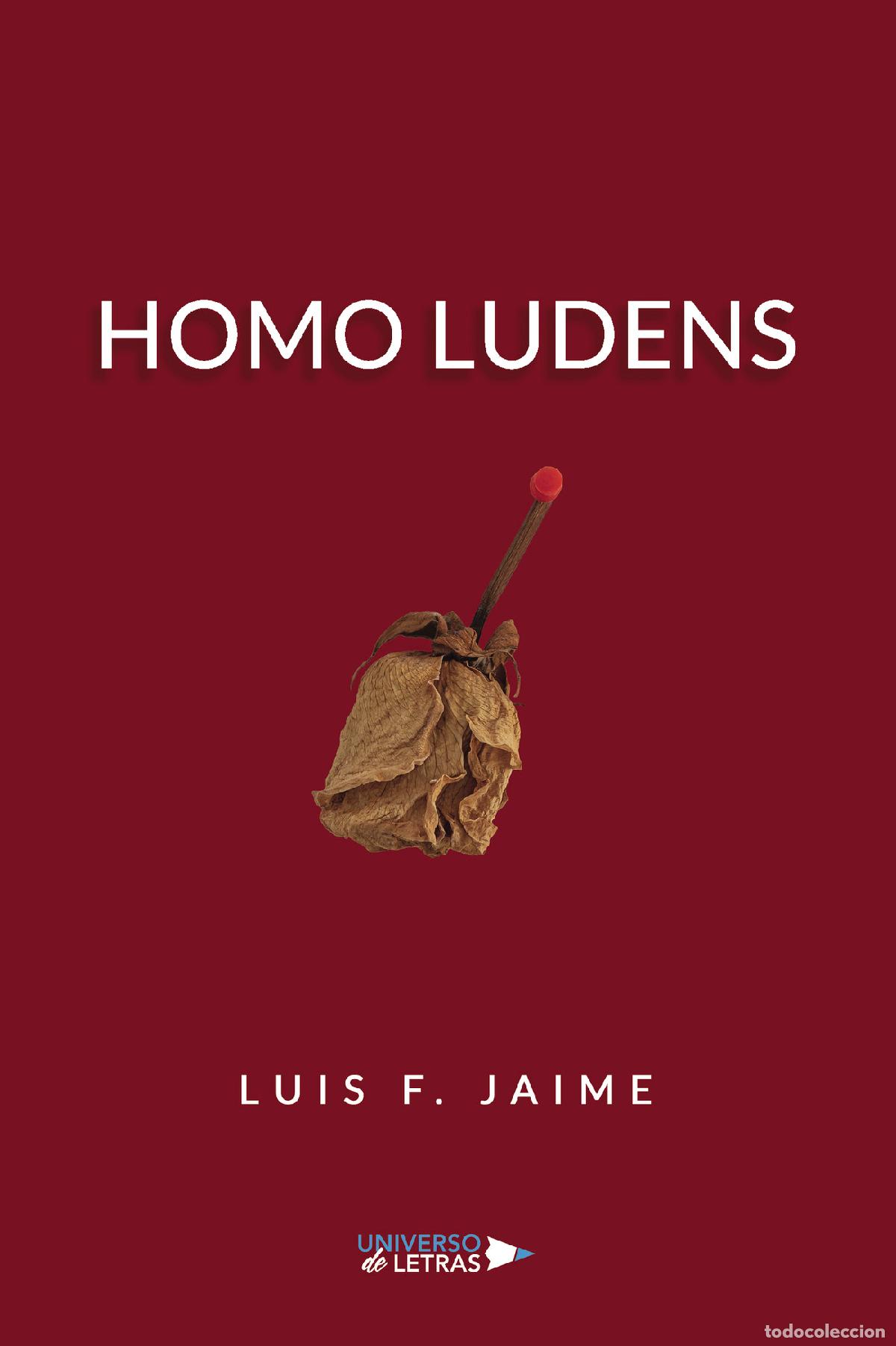 Libros: Homo Ludens - Luis F. Jaime - Foto 1