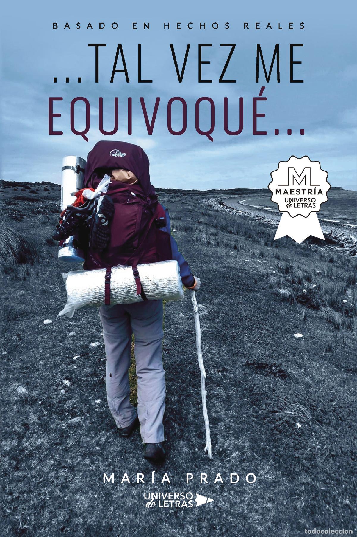 Libros: ...Tal vez me equivoqu&eacute;... - Mar&iacute;a Prado - Foto 1