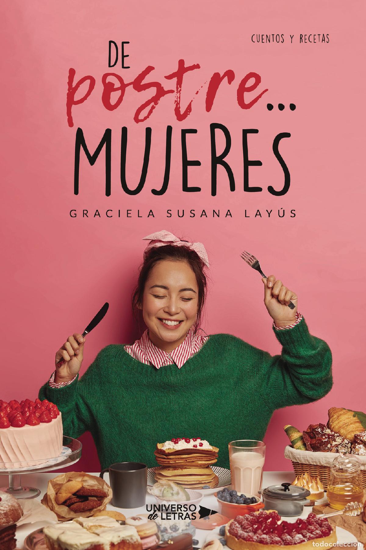 Libros: De postre... mujeres - Graciela Susana Lay&uacute;s - Foto 1
