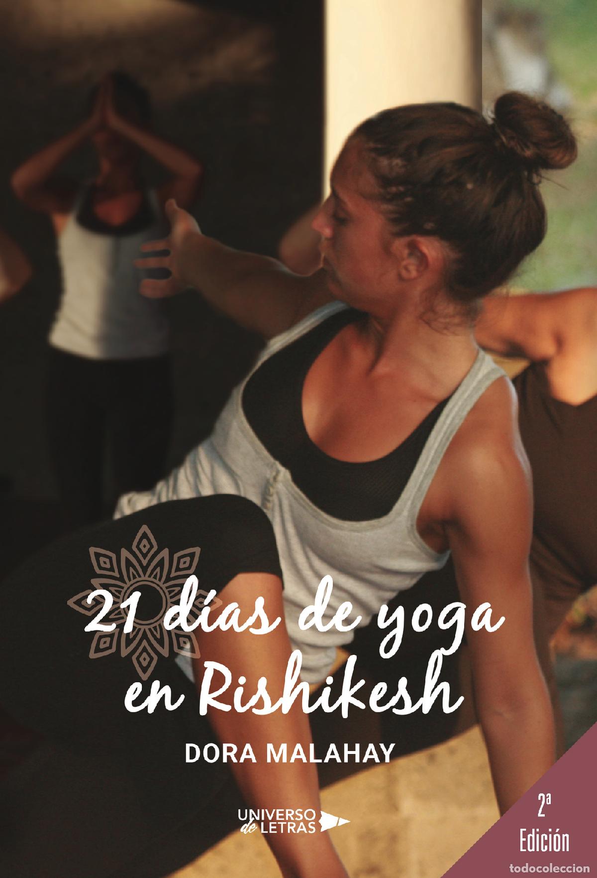 Libros: 21 d&iacute;as de yoga en Rishikesh - Dora Malahay - Foto 1