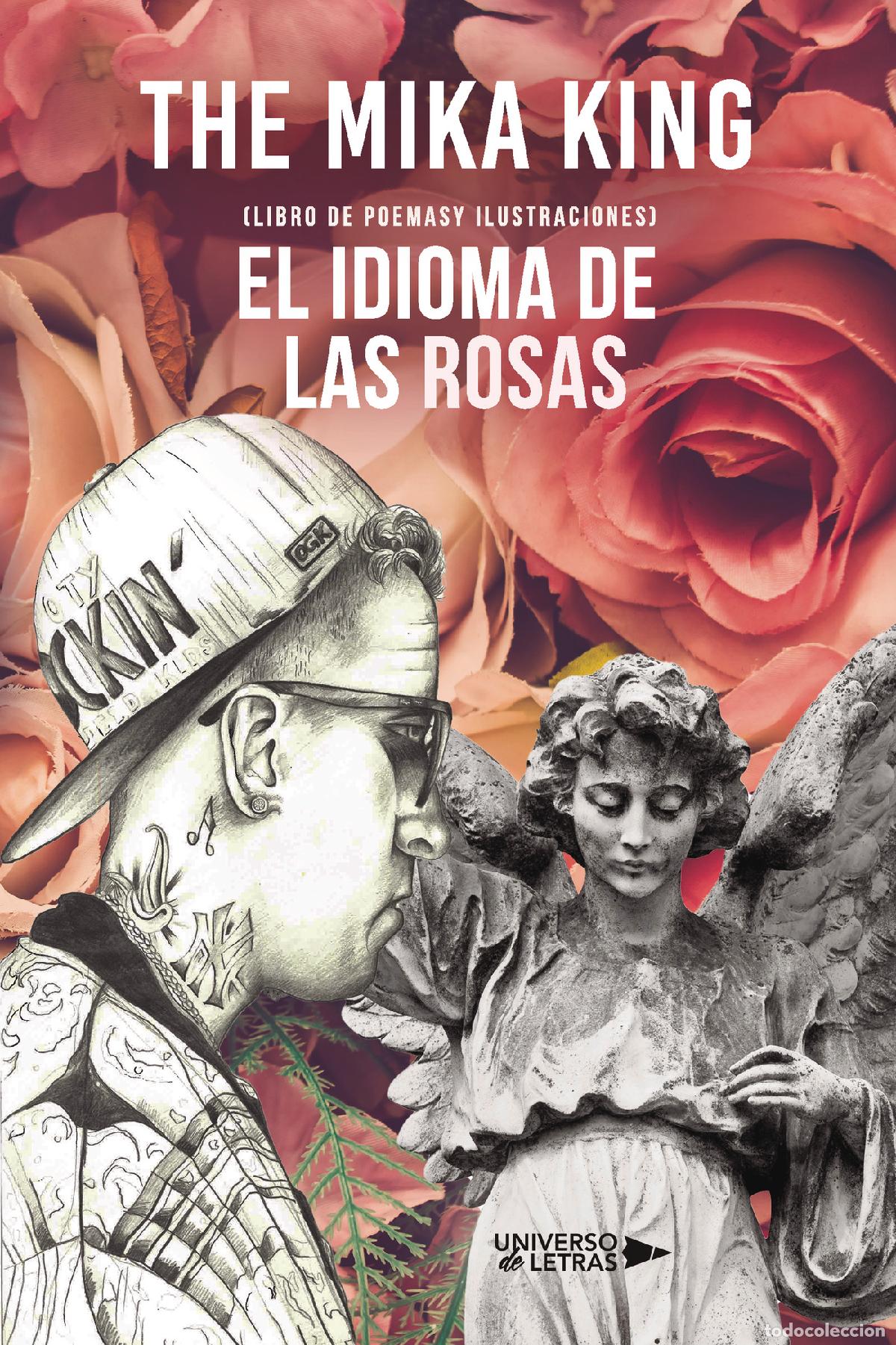 Libros: El idioma de las rosas - The Mika King - Foto 1