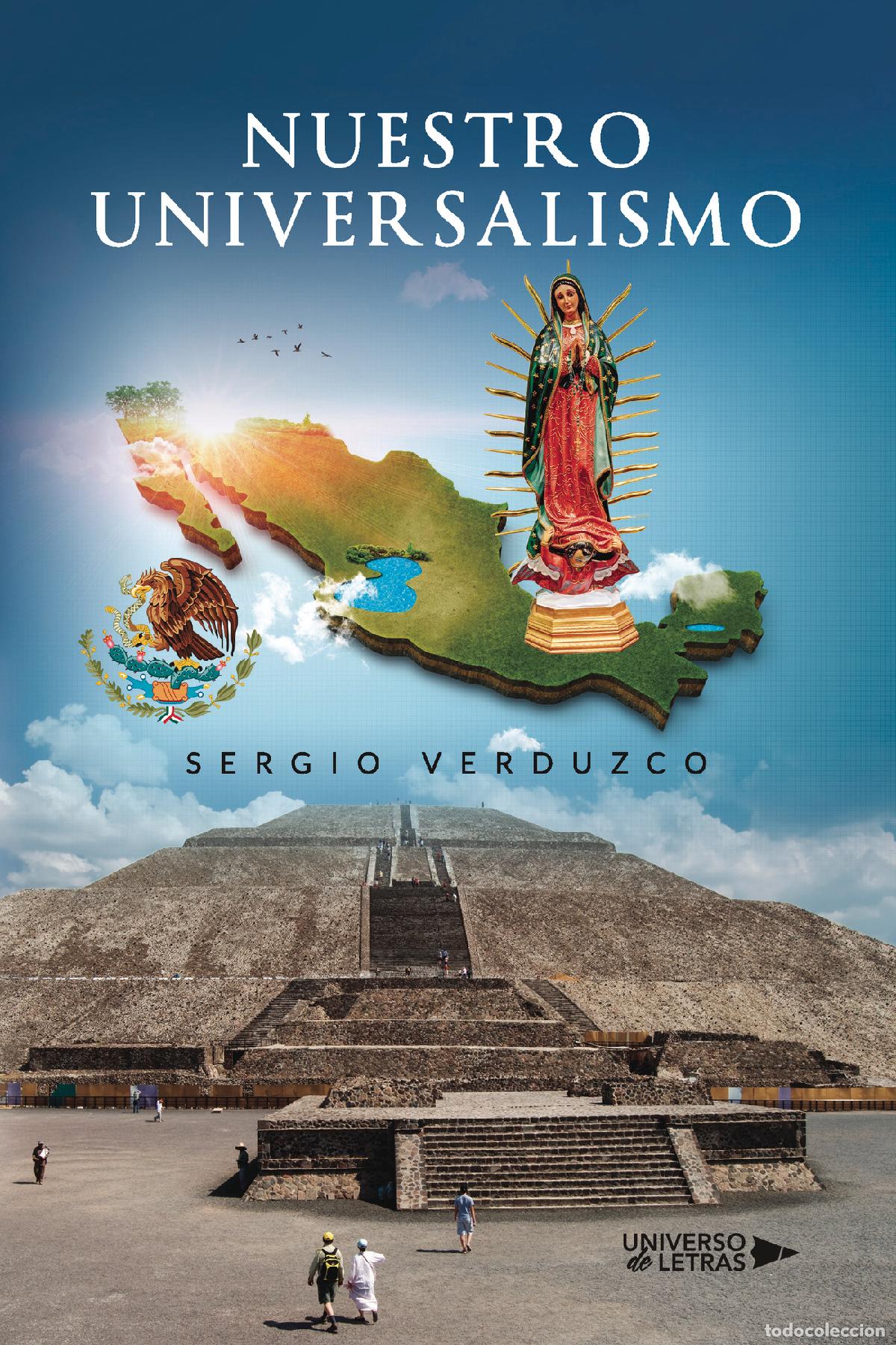 Libros: Nuestro Universalismo - Sergio Verduzco - Foto 1