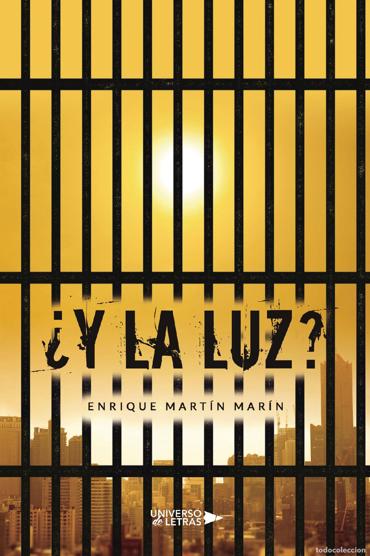 Libros: &iquest;Y la luz? - Enrique Mart&iacute;n Mar&iacute;n - Foto 1