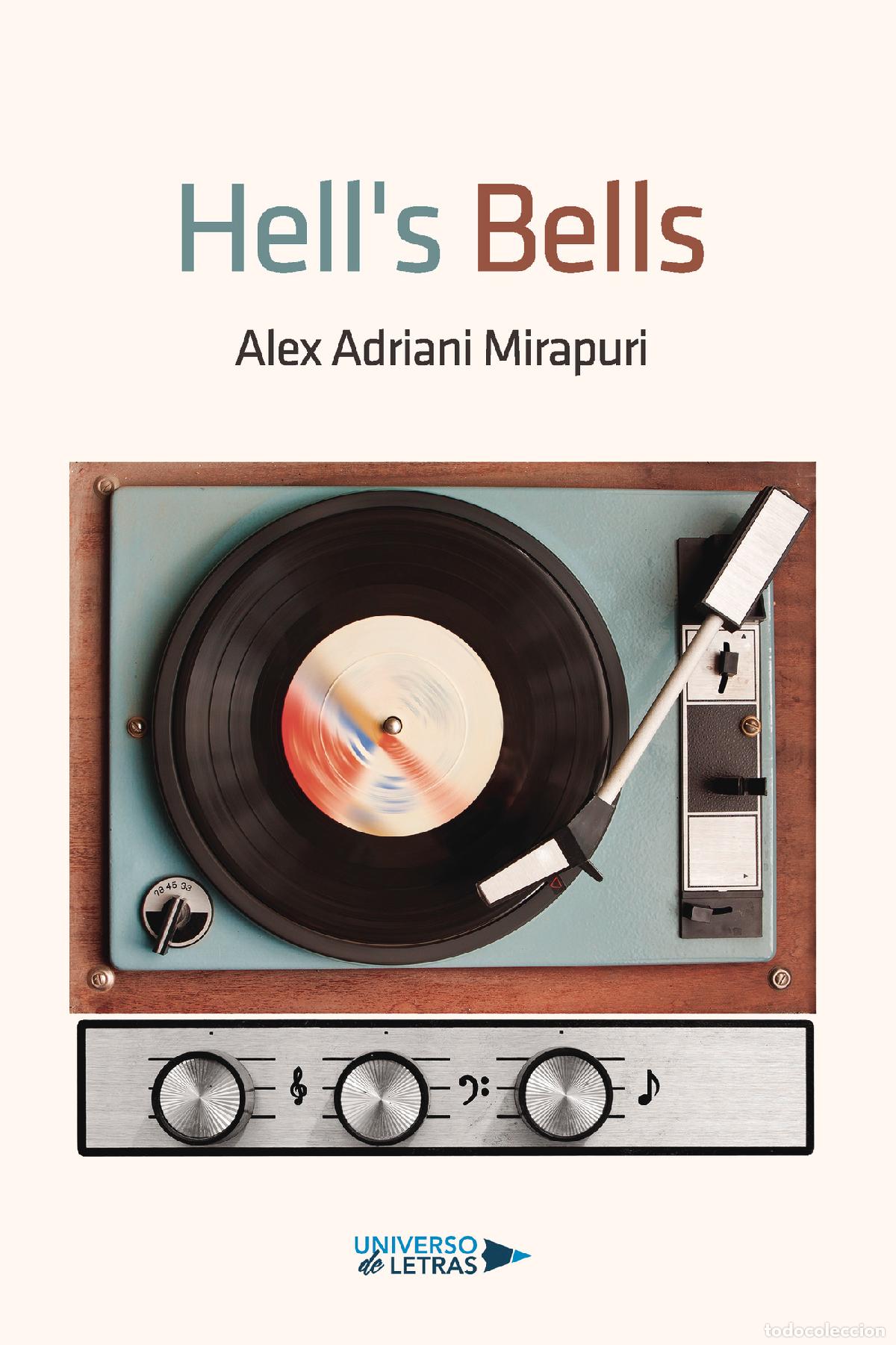 Libros: Hell\s Bells - Alex Adriani Mirapuri - Foto 1