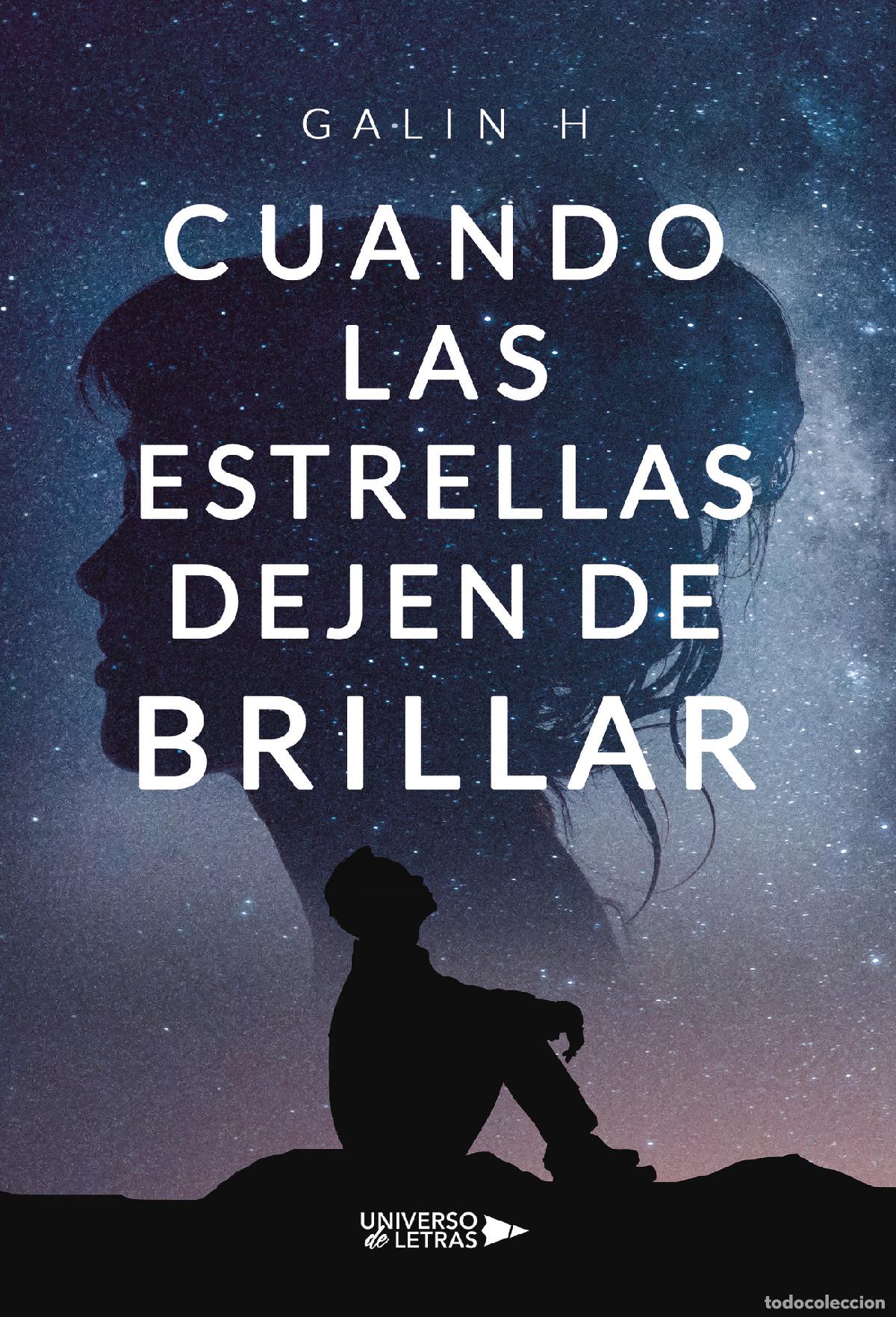Libros: Cuando las estrellas dejen de brillar - Galin H - Foto 1