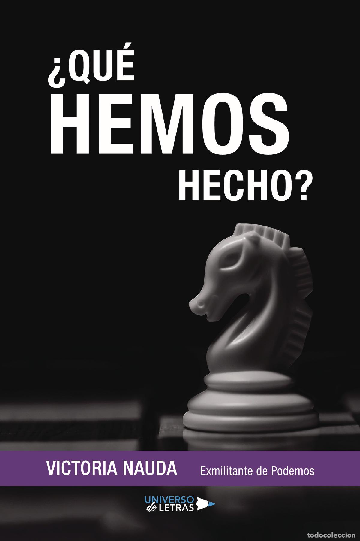 Libros: &iquest;Qu&eacute; hemos hecho? - Victoria Nauda - Foto 1