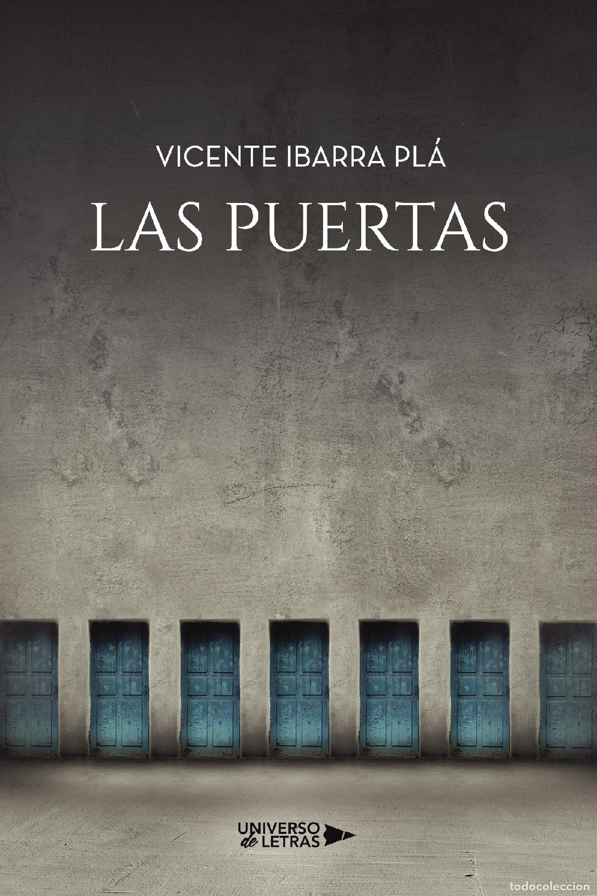 Libros: Las puertas - Vicente Ibarra Pl&aacute; - Foto 1