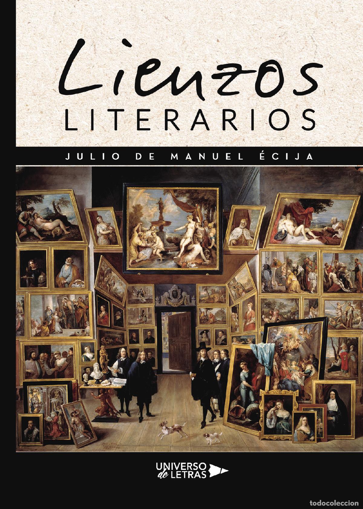 Libros: Lienzos Literarios - Julio De Manuel &Eacute;cija - Foto 1