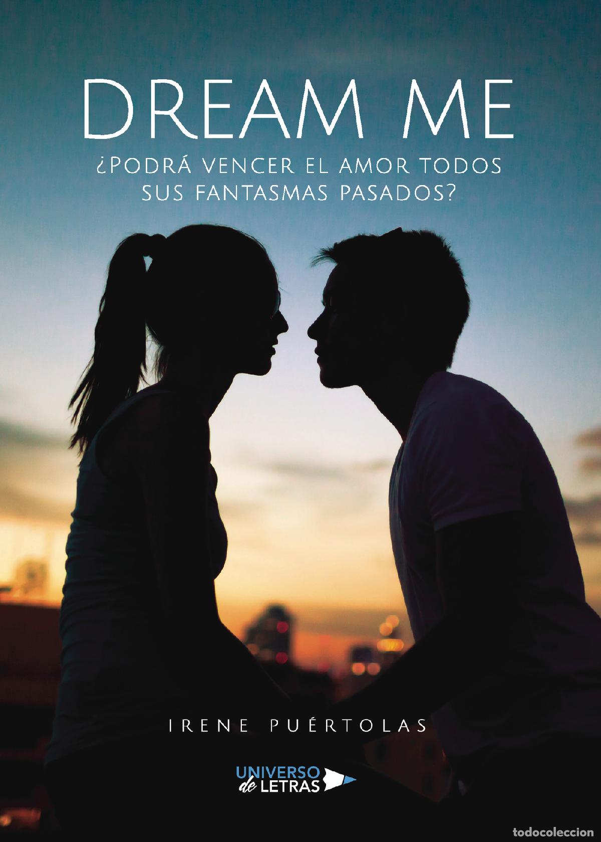 Libros: Dream me - Irene Pu&eacute;rtolas - Foto 1
