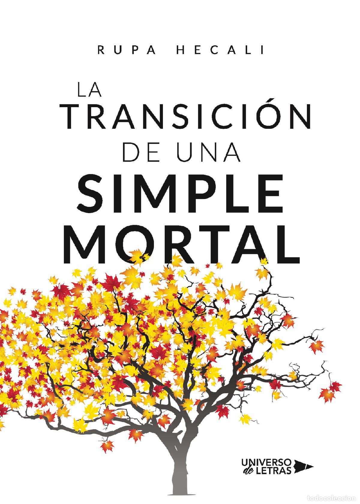 Libros: La transici&oacute;n de una Simple Mortal - Rupa Hecali - Foto 1