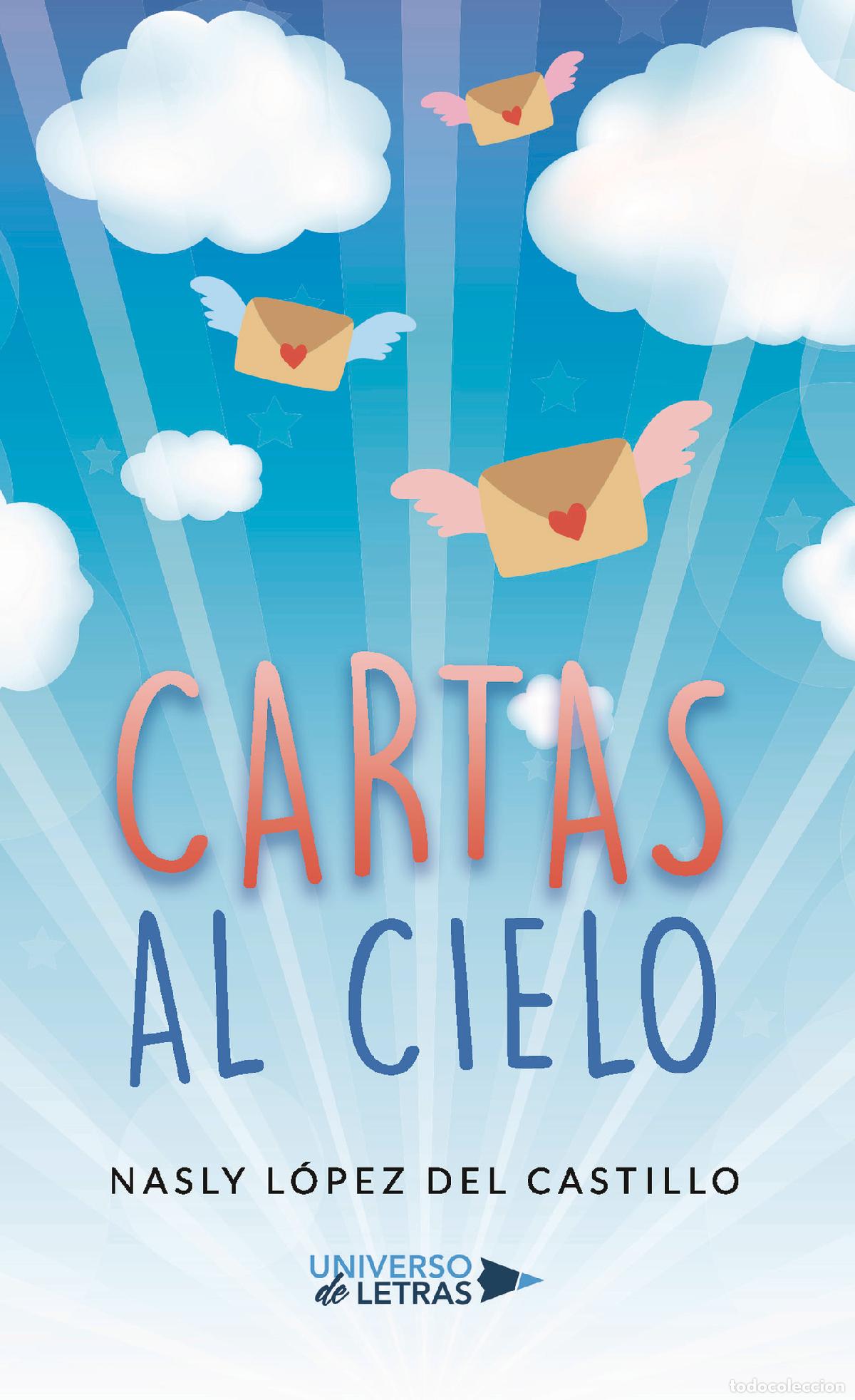 Libros: Cartas al cielo - Nasly L&oacute;pez del Castillo - Foto 1