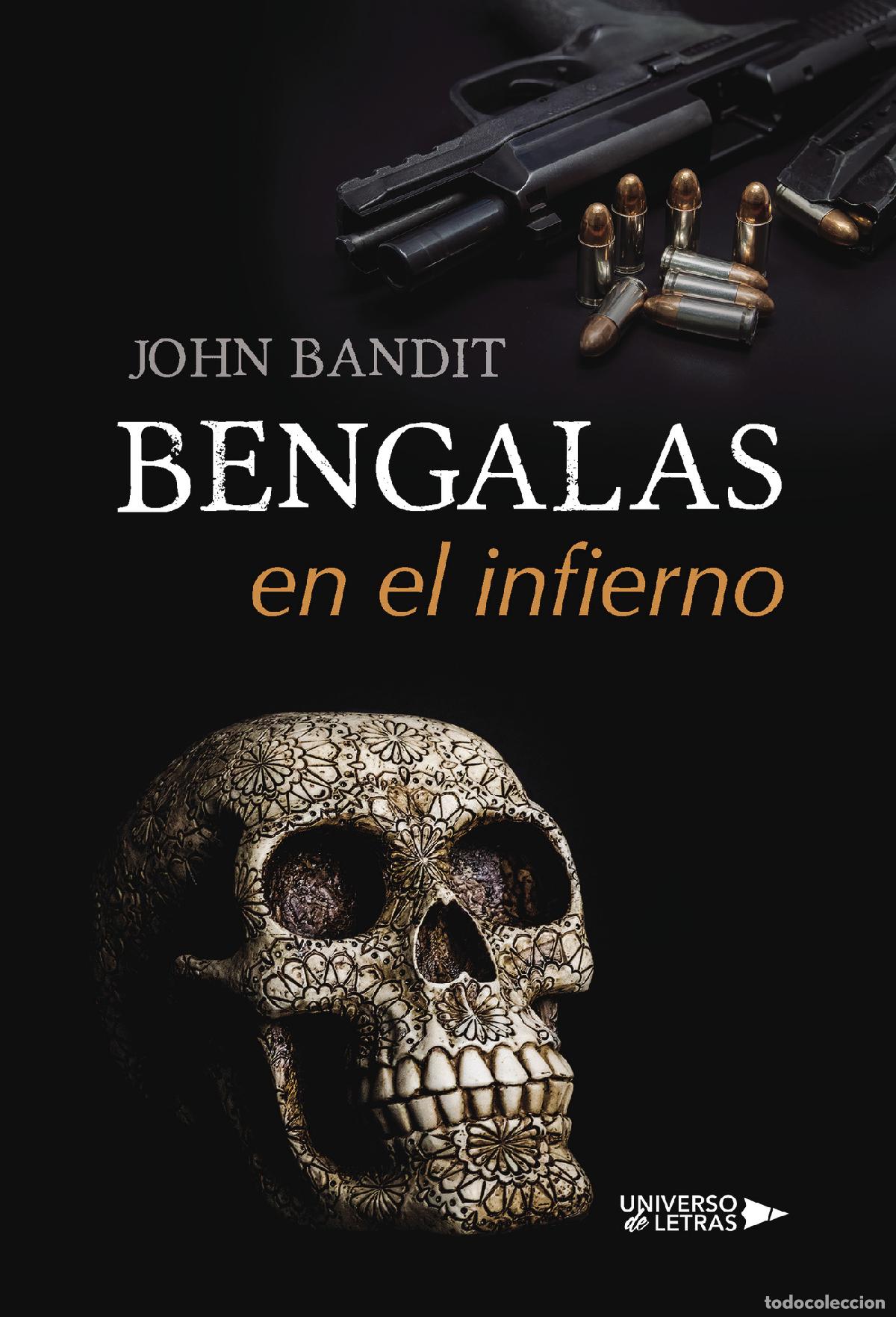 Libros: Bengalas en el infierno - John Bandit - Foto 1