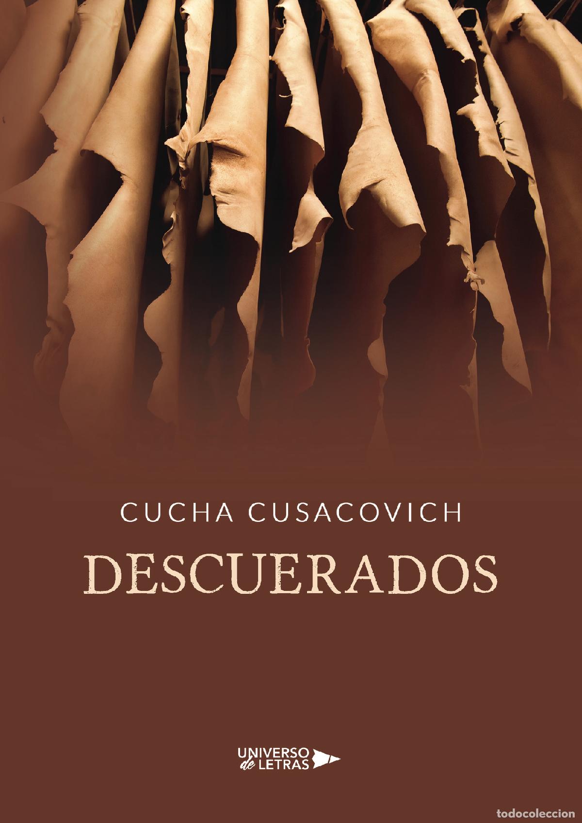 Libros: Descuerados - Cucha Cusacovich - Foto 1