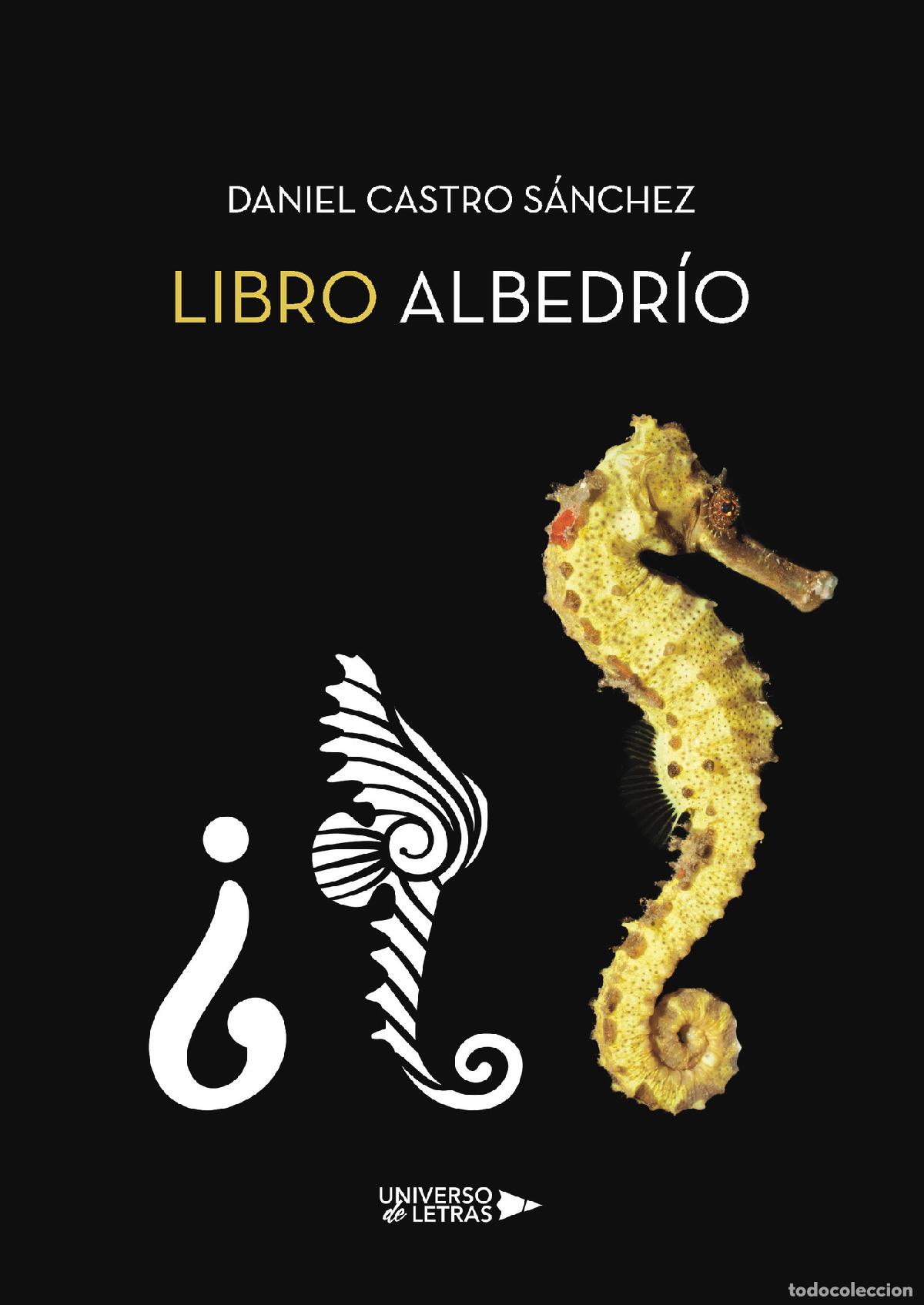 Libros: Libro Albedr&iacute;o - Daniel Castro S&aacute;nchez - Foto 1