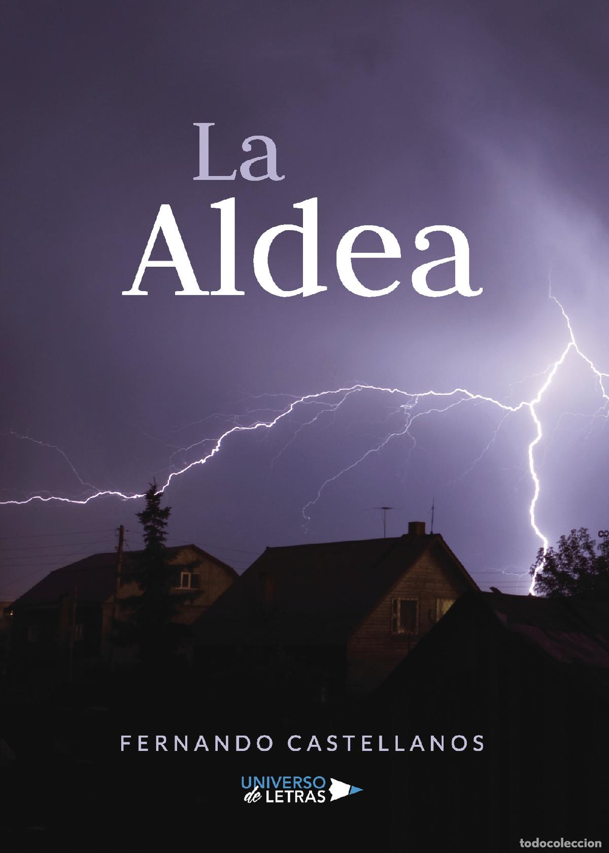 Libros: La Aldea - Fernando Castellanos - Foto 1