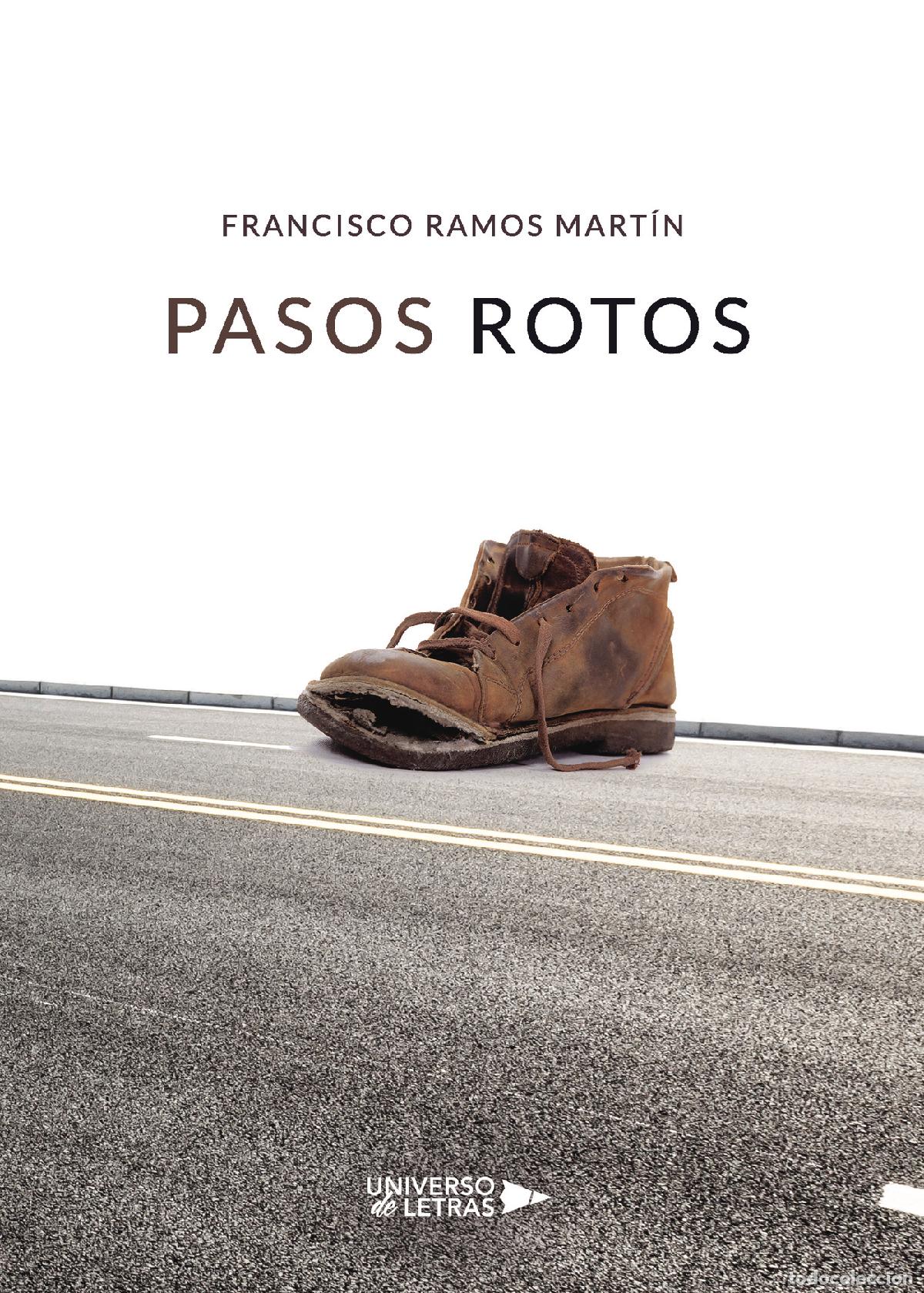Libros: Pasos Rotos - Francisco Ramos Mart&iacute;n - Foto 1