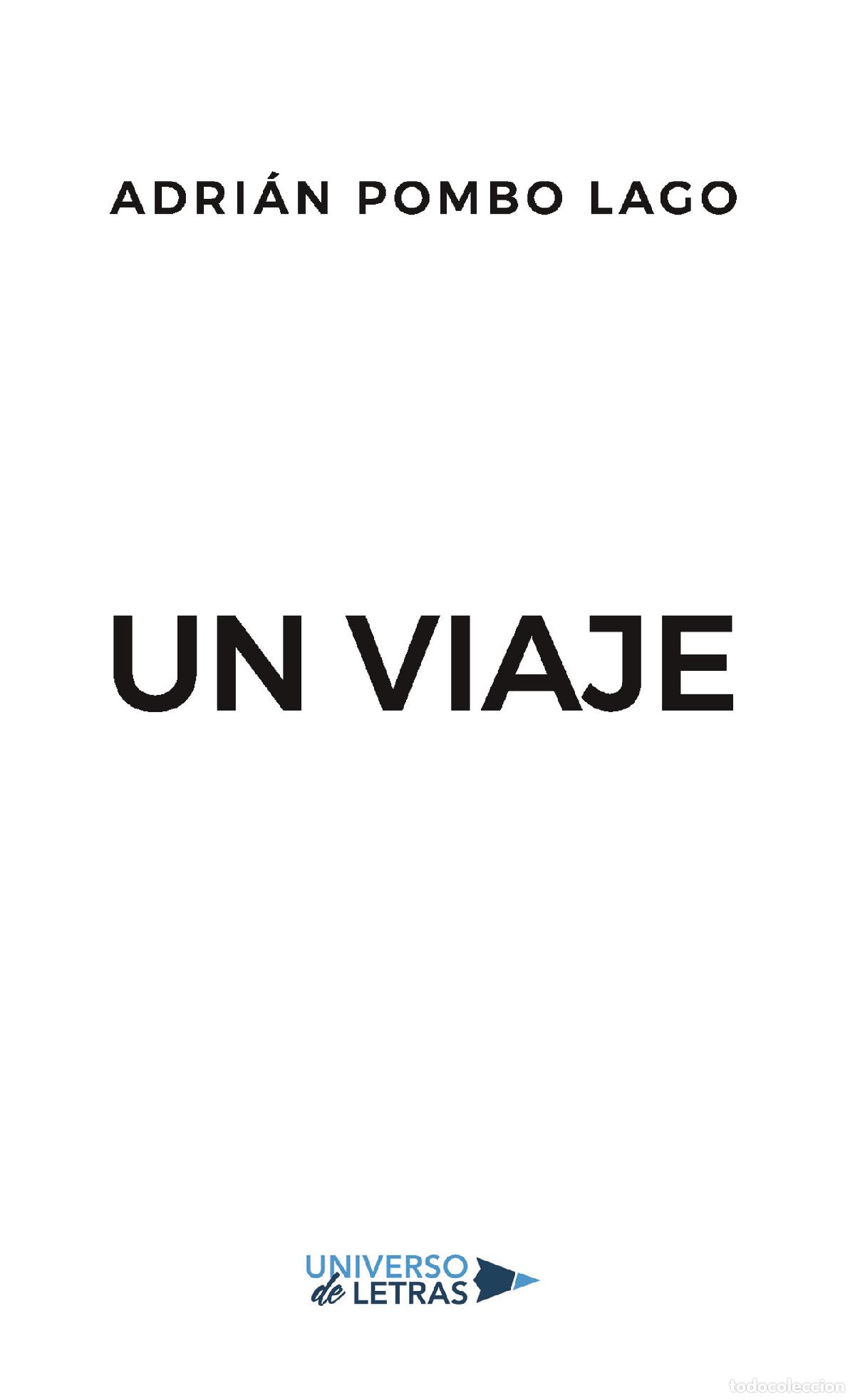 Libros: Un viaje - Adri&aacute;n Pombo Lago - Foto 1