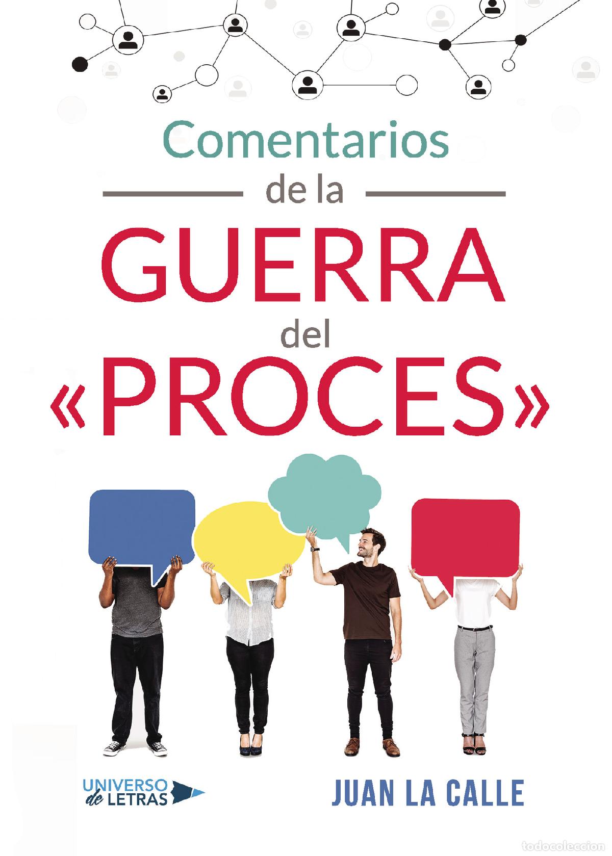 Libros: Comentarios de la guerra del &laquo;Proces&raquo; - Juan La Calle - Foto 1