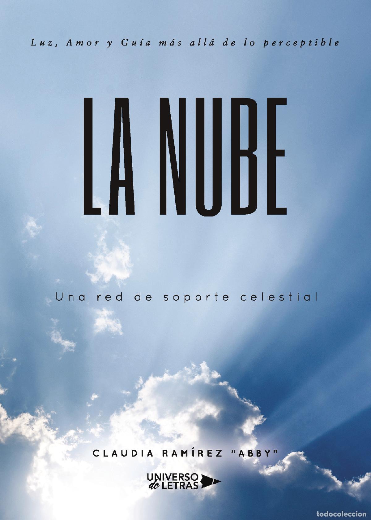 Libros: La Nube - Claudia Ram&iacute;rez \Abby\ - Foto 1