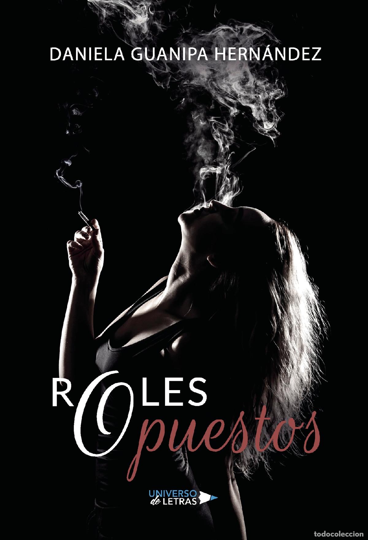 Libros: Roles Opuestos - Daniela Guanipa Hern&aacute;ndez - Foto 1