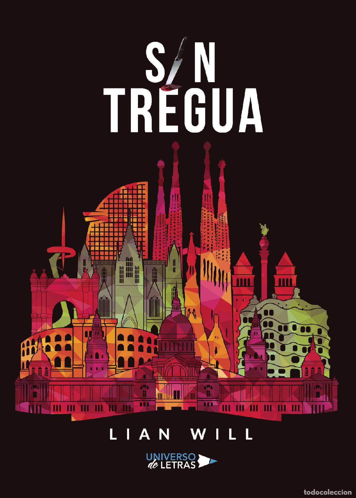 Libros: Sin tregua - Lian Will - Foto 1