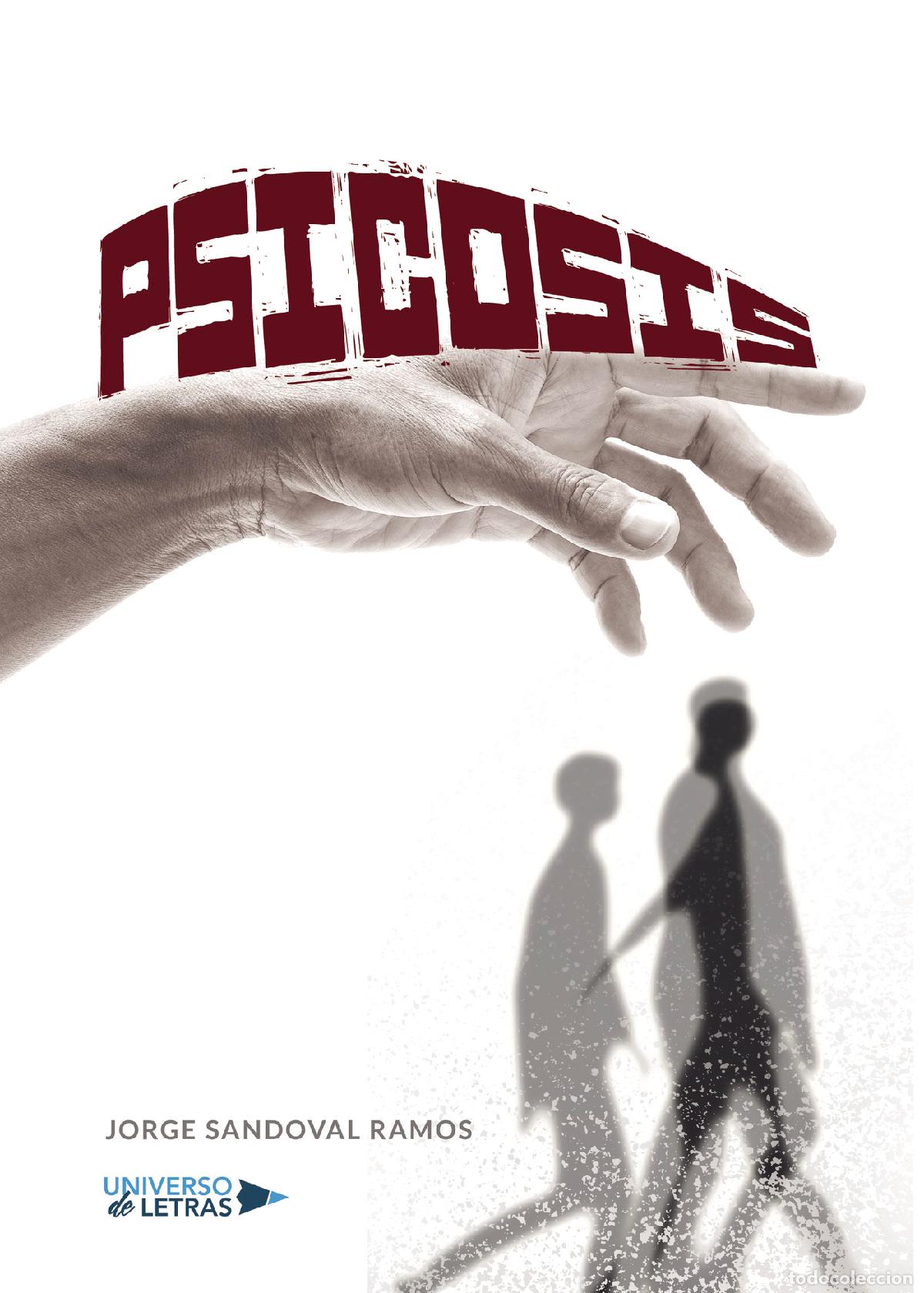 Libros: Psicosis - Jorge Sandoval Ramos - Foto 1