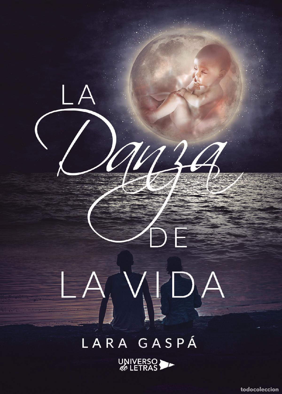 Libros: La danza de la vida - Lara Gasp&aacute; - Foto 1