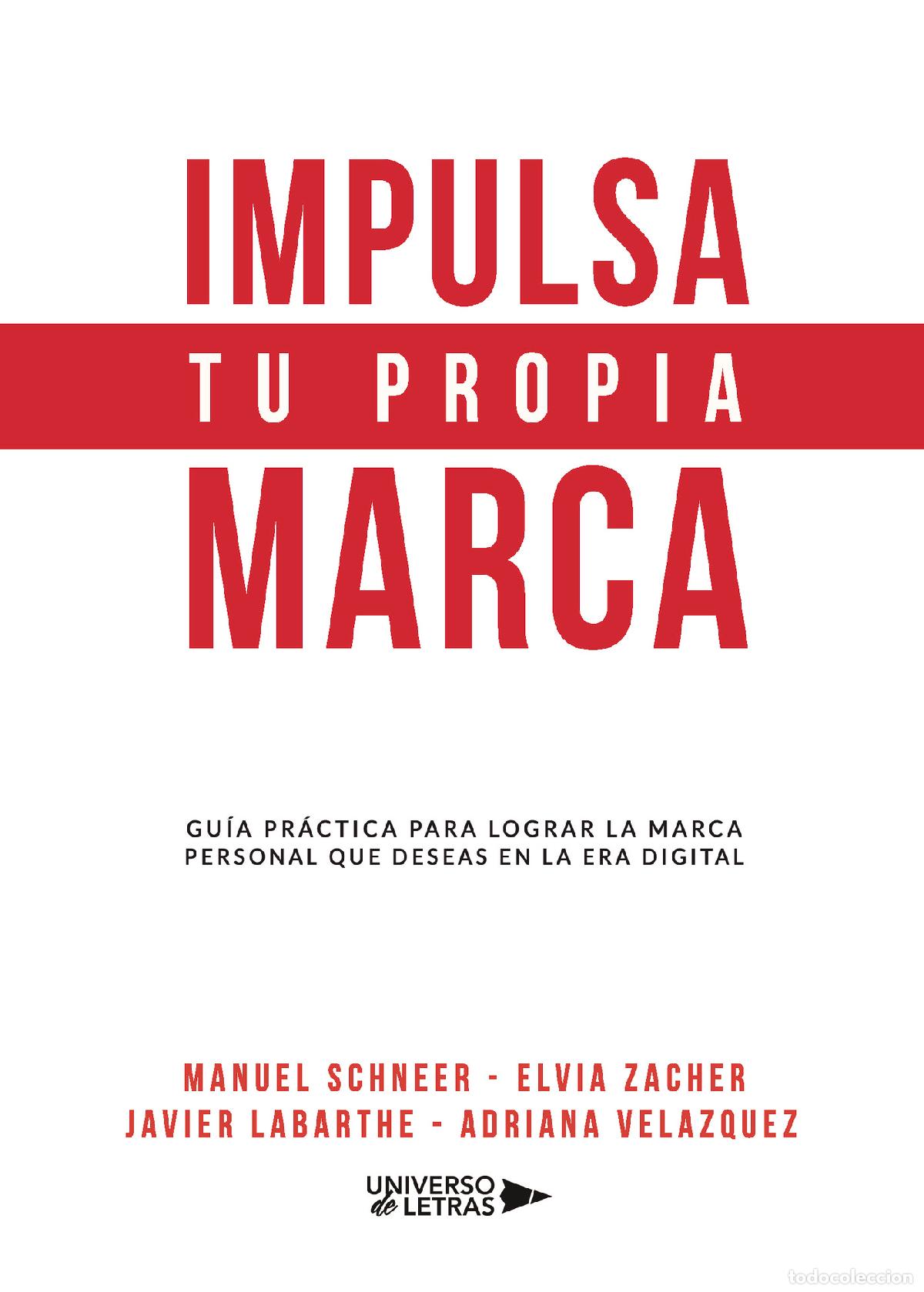 Libros: Impulsa tu propia marca - Manuel Schneer - Foto 1