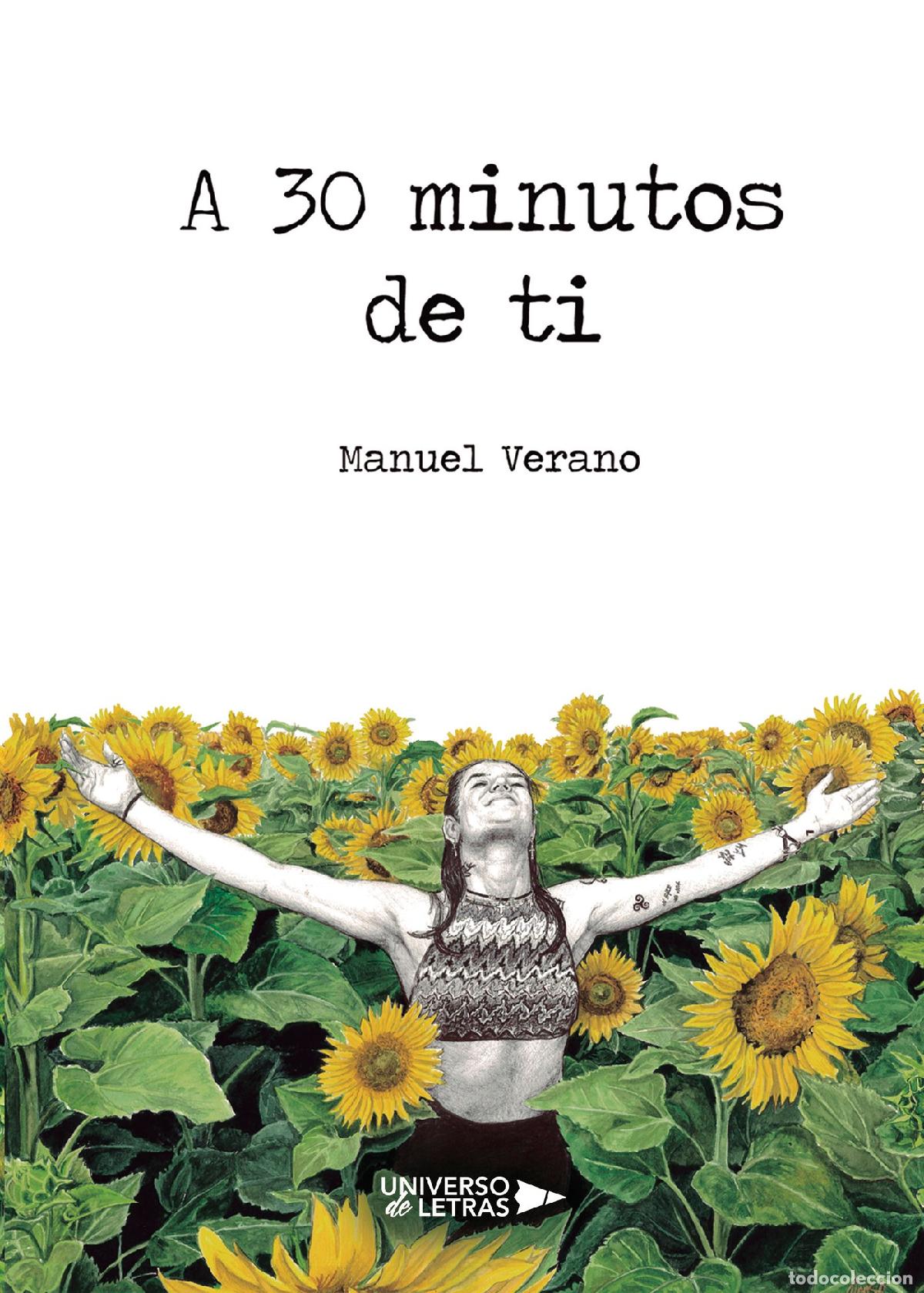 Libros: A 30 minutos de Ti - Manuel Verano - Foto 1