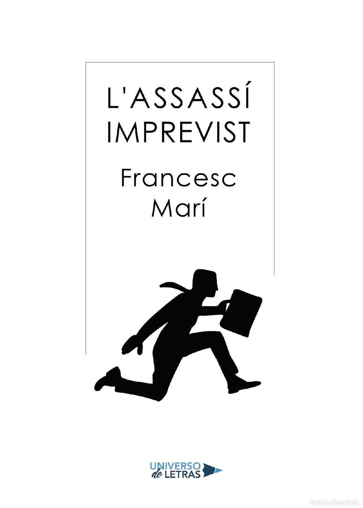 Libros: L&acute;assass&iacute; imprevist - Francesc Mar&iacute; - Foto 1