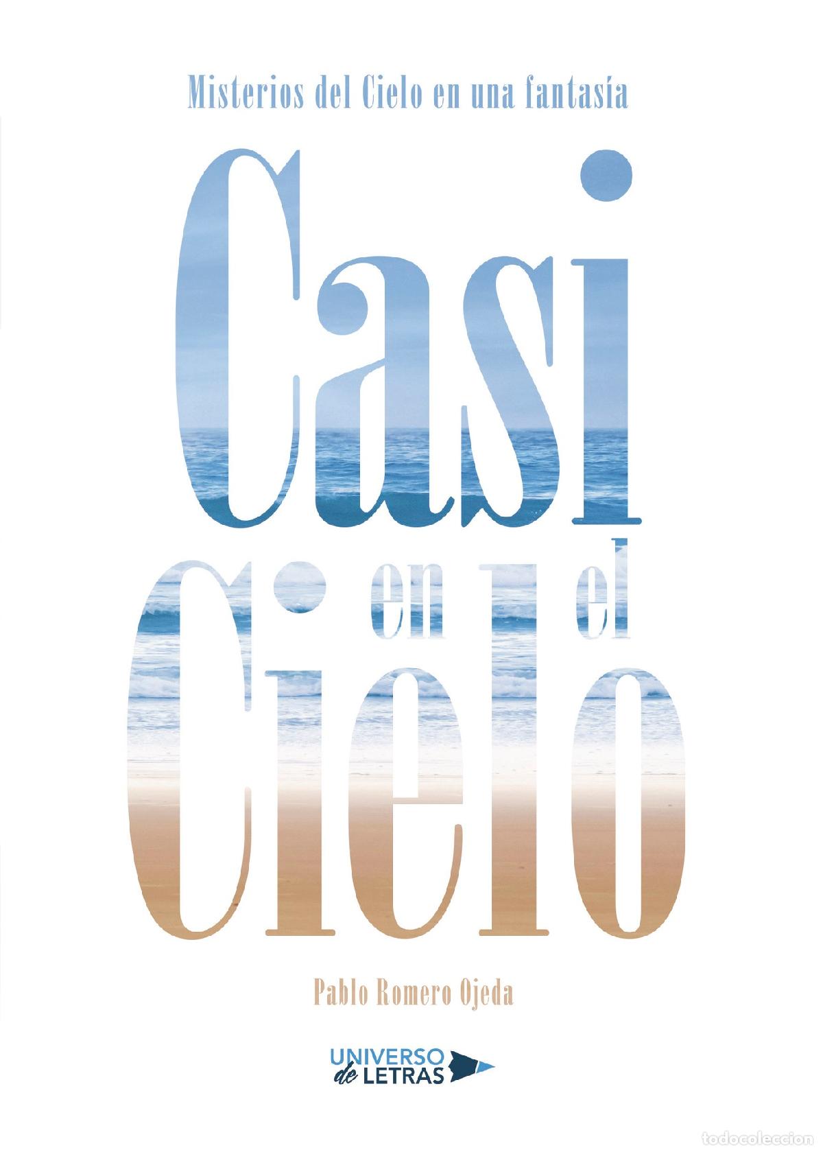 Libros: Casi en el cielo - Pablo Romero Ojeda - Foto 1