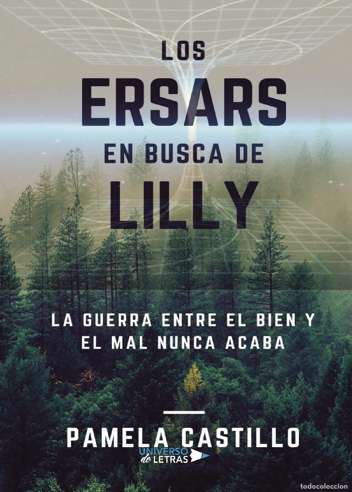 Libros: Los Ersars. En busca de Lilly - Pamela Castillo - Foto 1
