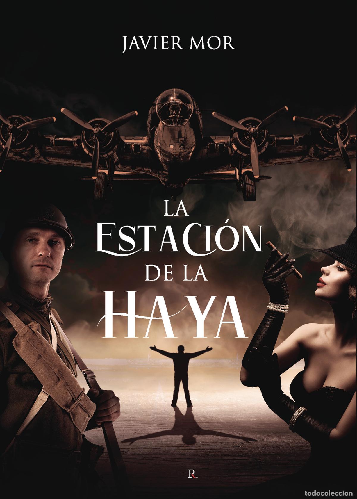 Libros: La estaci&oacute;n de La Haya - Javier Mor - Foto 1