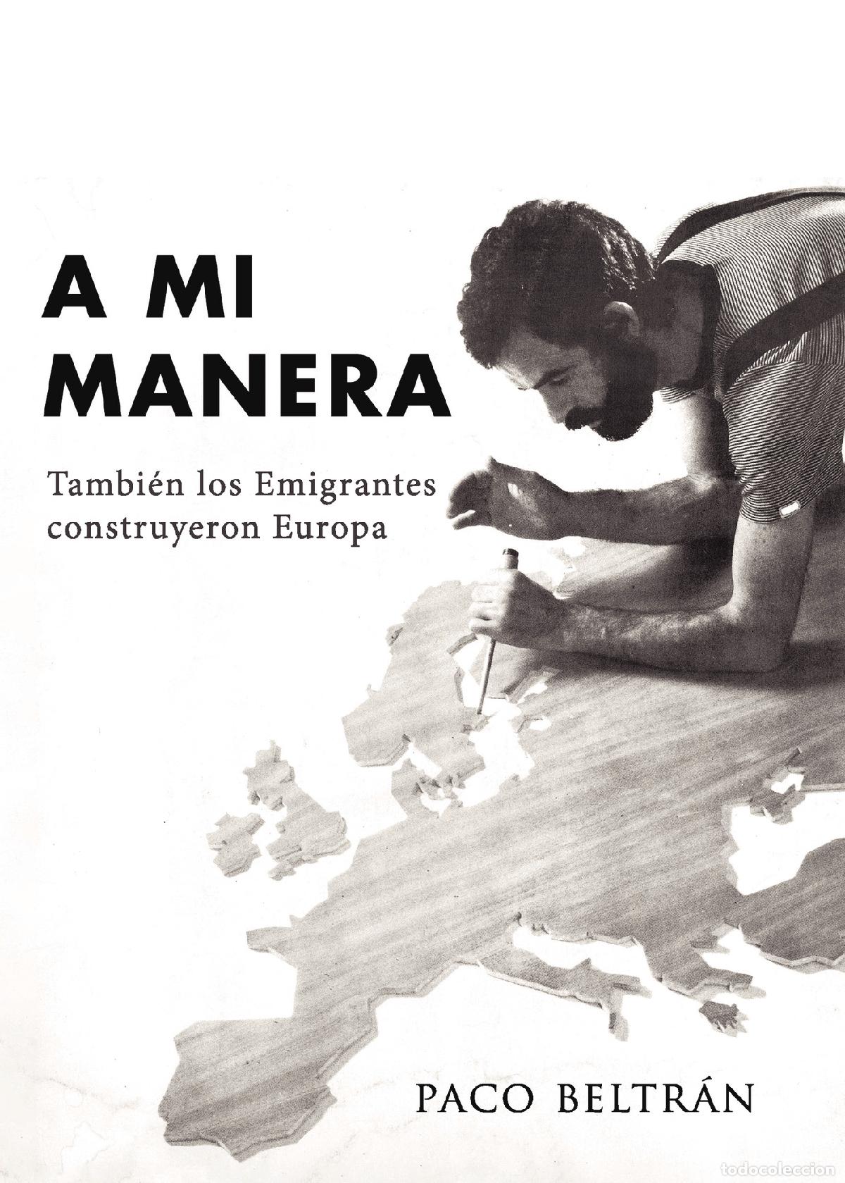 Libros: A mi manera - Francisco Beltr&aacute;n Barcala - Foto 1